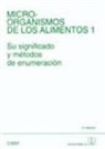 Pippa Greenwood, Icmsf - Microorganismos de los alimentos 1 : su significado y métodos de enumeración