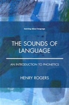 Henry Rogers - The Sounds of Language