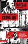 Manuel Vázquez Montalbán - Carvalho. Rarezas