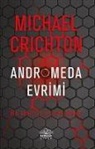 Michael Crichton, Daniel H. Wilson - Andromeda Evrimi