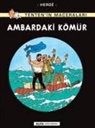 Herge - Tentenin Maceralari 19 - Ambardaki Kömür