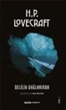 H. P. Lovecraft - Delilik Daglarinda