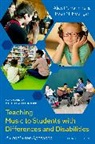 Alice M Hammel, Alice M. Hammel, Alice M. (Graduate Faculty Hammel, Alice M./ Hourigan Hammel, Hammel Alice M., Ryan M Hourigan... - Teaching Music to Students With Differences and Disabilities