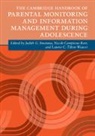 Judith G. (University of Rochester Smetana, Nicole Campione-Barr, Judith G Smetana, Judith G. Smetana, Lauree C Tilton-Weaver, Lauree C. Tilton-Weaver - Cambridge Handbook of Parental Monitoring and Information Management