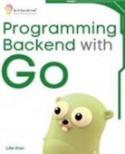 Julian Braun - Programming Backend with Go