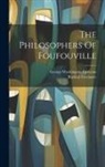 Radical Freelance, George Washington Carleton - The Philosophers Of Foufouville