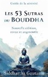 Siddhartha Gautama, Abp Éditions - Les 53 Sutras du Bouddha