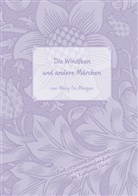Mary De Morgan, Katharina Ehret - Die Windfeen und andere Märchen
