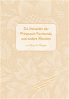 Mary De Morgan, Katharina Ehret - Die Halskette der Prinzessin Fiorimonde