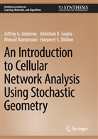 Ah Alammouri, Ahmad Alammouri, Jeffrey G Andrews, Jeffrey G. Andrews, Harpreet S. Dhillon, Abhishek K Gupta... - An Introduction to Cellular Network Analysis Using Stochastic Geometry