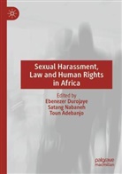 Toun Adebanjo, Ebenezer Durojaye, Satang Nabaneh - Sexual Harassment, Law and Human Rights in Africa