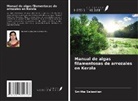 Smitha Sebastian - Manual de algas filamentosas de arrozales en Kerala