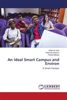 Kalamba Datukun, Anfani M Kubi, Anfani M. Kubi, Palang Mangut - An Ideal Smart Campus and Environ