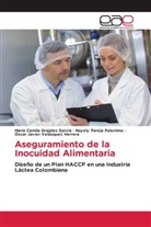 María Camila Grajales García, Nayely Pareja Palomino, Óscar Javier Velásquez Herrera - Aseguramiento de la Inocuidad Alimentaria