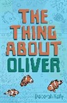 Deborah Kelly - The Thing About Oliver