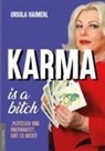 Ursula Haimerl, Jan van Helsing, Jan van Helsing - Karma is a bitch - "plötzlich und unerwartet" gibt es nicht!