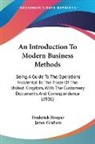 James Graham, Frederick Hooper - An Introduction To Modern Business Methods