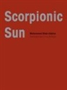 Mohammed Khaïr-Eddin, Mohammed Khair-Eddine, Mohammed Khaïr-Eddine - Scorpionic Sun