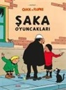 Herge - Quick ve Flupke - Saka Oyuncaklari