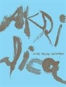 Juan Felipe Herrera, Anthony Cody, Carmen Giménez, Farid Matuk - Akrílica