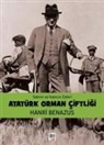 Hanri Benazus - Sabrin ve Inancin Zaferi Atatürk Orman Ciftligi