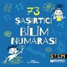 Anna Claybourne - 73 Sasirtici Bilim Numarasi