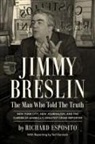 Richard Esposito - Jimmy Breslin