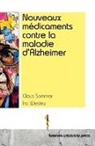 Claus Sommer, Ira Wesley - Nouveaux médicaments contre la maladie d'Alzheimer