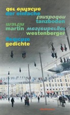 Martin Westenberger, Axel Dielmann - der einfache tanzboden