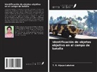 T. R. Vijaya Lakshmi - Identificación de objetos objetivo en el campo de batalla