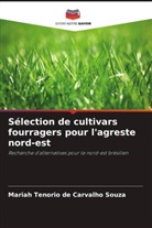 Mariah Tenorio de Carvalho Souza - Sélection de cultivars fourragers pour l'agreste nord-est
