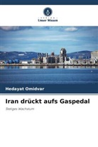 Hedayat Omidvar - Iran drückt aufs Gaspedal