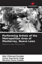 Flo, Marlene Flores Puebla, Conny Guarneros Vega, Abel Villarreal Escobar - Performing Artists of the Metropolitan Area of Monterrey, Nuevo Leon