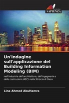 Lina Ahmed AbuHamra - Un'indagine sull'applicazione del Building Information Modeling (BIM)