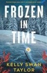 Kelly Swan Taylor - Frozen in Time