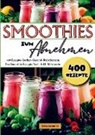 Elisa  Sommer, Elisa Sommer - Smoothies zum Abnehmen