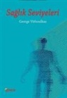 George Vithoulkas - Saglik Seviyeleri