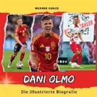 Werner Kunze - Dani Olmo