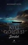 Muhammet Aydin - Kiyi Gölgesi Sandal