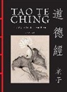 Lao Tzu - Tao Te Ching (DAO de Jing)