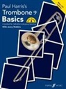Paul Harris, Paul Watkins Harris, Jonny Watkins - Trombone Basics (Bass Clef Edition)