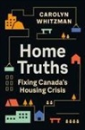 Carolyn Whitzman - Home Truths