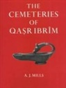 A.J. Mills - The Cemeteries of Qasr Ibrim