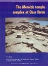 Pamela J Rose - The Meroitic Temple Complex at Qasr Ibrim