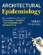 Carlos Castillo-Salgado, Carlos (Professor of Epidemiology Castillo-Salgado, Adele Houghton, Adele Castillo-Salgado Houghton, Adele/ Castillo-salgado Houghton - Architectural Epidemiology