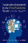 Molly Colvin, Molly (Director Colvin, Molly/ Reesman Colvin, Tannahill Glen, Tannahill (Clinical Neuropsychologist Glen, Jennifer Linton Reesman... - Neurodevelopment in the Post-Pandemic World