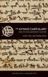 Richard Allen, Benjamin Pohl - The Aynho Cartulary and its Documentary Culture