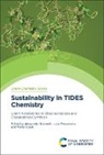 Alessandra (University of Bologna Tolomelli, Walter Cabri, Walter (University of Bologna Cabri, Lucia Ferrazzano, Lucia (University of Bologna Ferrazzano, Alessandra Tolomelli... - Sustainability in Tides Chemistry