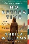 Sheila Williams - No Better Time