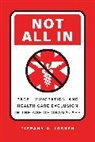 Tiffany D. Joseph - Not All in
